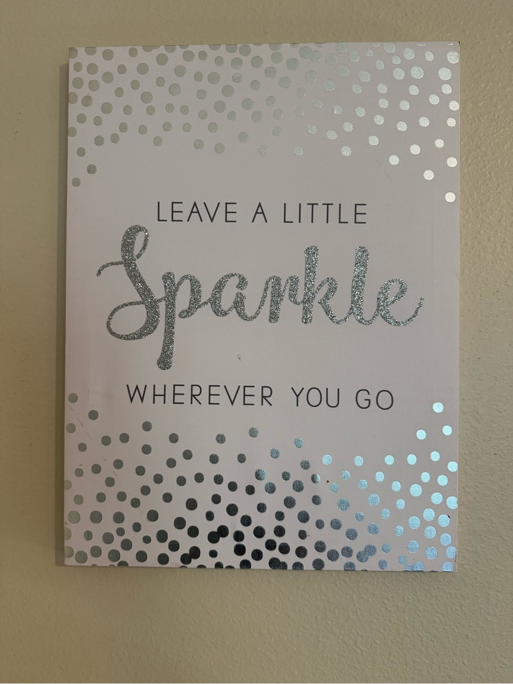 Leave A Little Sparkle Silver Wall Art